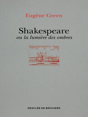 cover image of Shakespeare ou la lumière des ombres